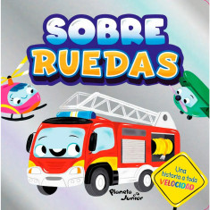 SOBRE RUEDAS HISTORIAS QUE BRILLAN