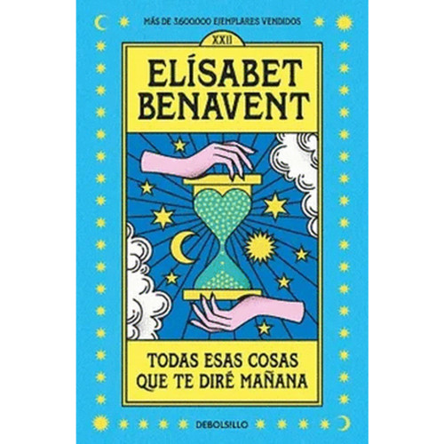 TODAS ESAS COSAS QUE TE DIRE MAÑAN