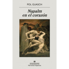 NAPALM EN EL CORAZON