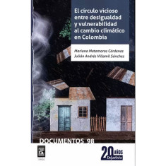 CIRCULO VICIOSO ENTRE DESIGUALDAD Y VUL