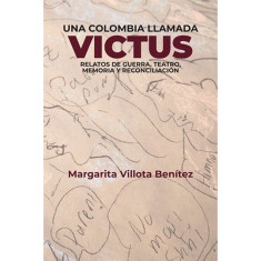 UNA COLOMBIA LLAMADA VICTUS
