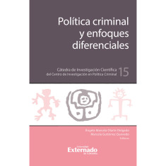 POLITICA CRIMINAL Y ENFOQUES DIFE