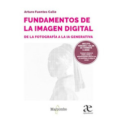 FUNDAMENTOS DE LA IMAGEN DIGITAL