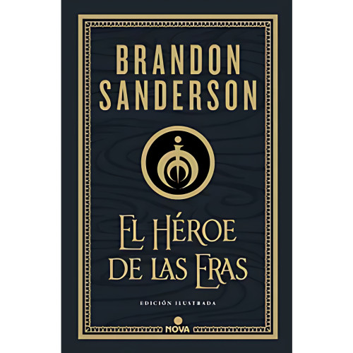 HEROE DE LAS ERAS(MISTBORN ILUSTRADA 3)