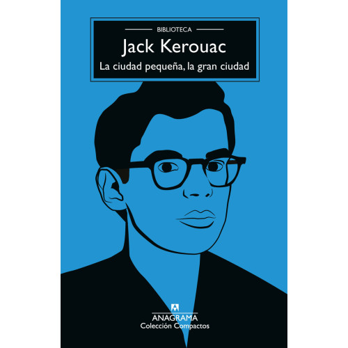 CIUDAD PEQUEÑA LA GRAN CIUDAD. LA