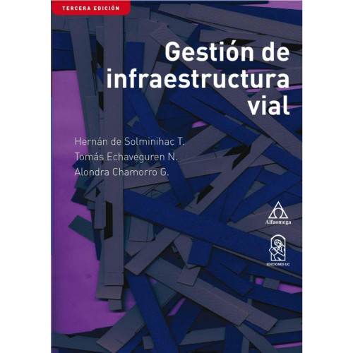 GESTION DE INFRAESTRUCTURA VIAL 3ED.