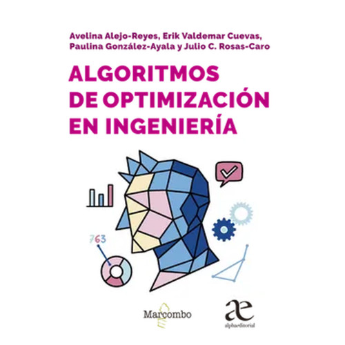 ALGORITMOS DE OPTIMIZACION EN INGENIERIA