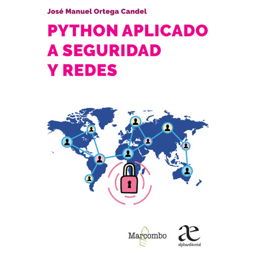 PYTHON APLICADO A SEGURIDAD Y REDES