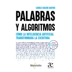 PALABRAS Y ALGORITMOS. COMO LA INTELIGEN