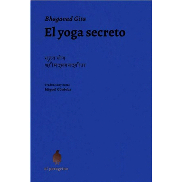 YOGA SECRETO - BHAGAVAD GITA