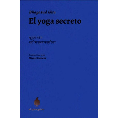 YOGA SECRETO - BHAGAVAD GITA