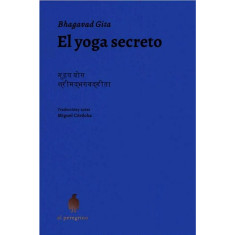 YOGA SECRETO - BHAGAVAD GITA