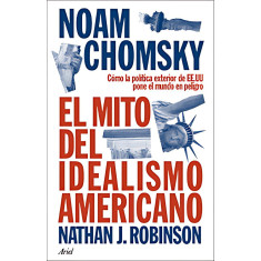 MITO DEL IDEALISMO AMERICANO