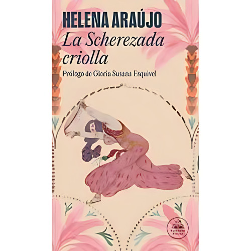 SCHERAZADA CRIOLLA LA