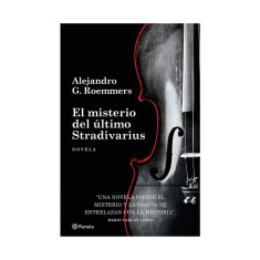 MISTERIO DEL ÚLTIMO STRADIVARIUS