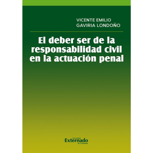 DEBER SER DE LA RESPONSABILIDAD CIVIL