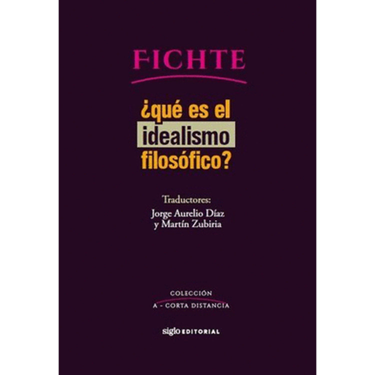 QUE ES EL IDEALISMO FILOSOFICO