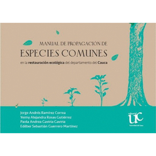MANUAL DE PROPAGACION DE ESPECIES  CAUCA