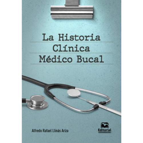 HISTORIA CLINICA MEDICO BUCAL LA