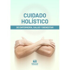 CUIDADO HOLISTICO DE ENFERMERIA