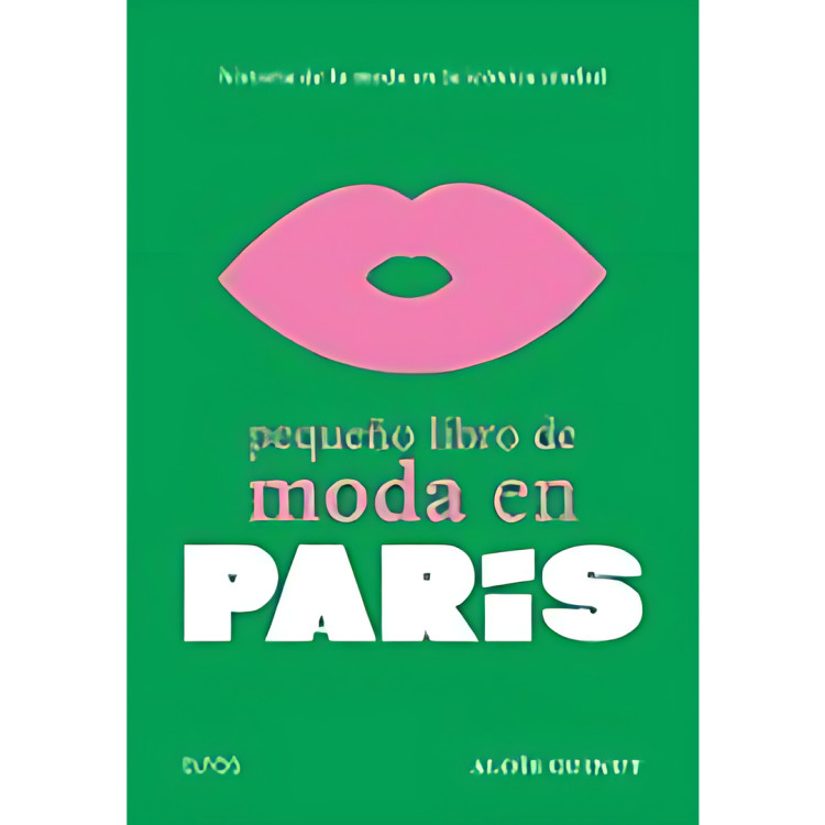PEQUEÑO LIBRO DE MODA EN PARIS