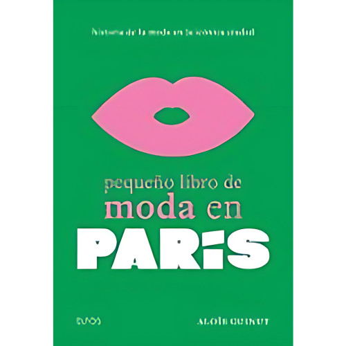 PEQUEÑO LIBRO DE MODA EN PARIS