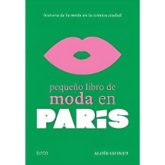 PEQUEÑO LIBRO DE MODA EN PARIS
