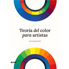 TEORIA DEL COLOR PARA ARTISTAS
