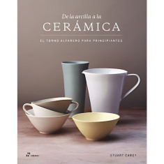 DE LA ARCILLA A LA CERAMICA