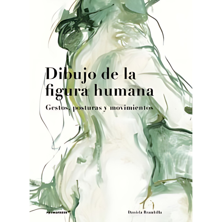 DIBUJO DE LA FIGURA HUMANA