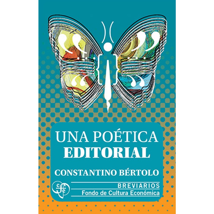 UNA POÉTICA EDITORIA