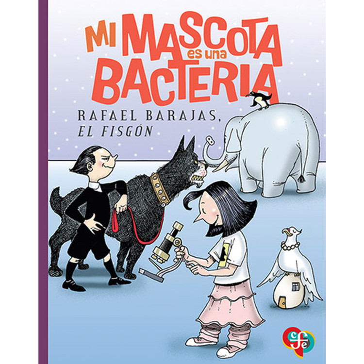 MI MASCOTA ES UNA BACTERÍA