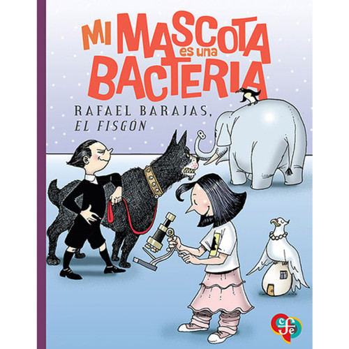 MI MASCOTA ES UNA BACTERÍA