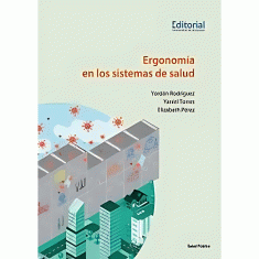 ERGONOMIA EN LOS SISTEMAS DE SALUD