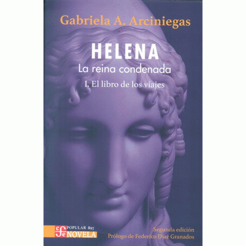 HELENA LA REINA CONDENADA TOMO I