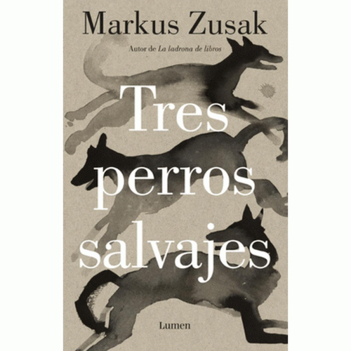 TRES PERROS SALVAJES