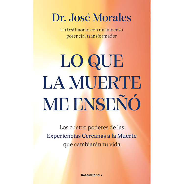 LO QUE LA MUERTE ME ENSEÑO