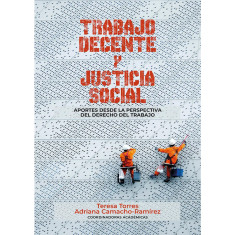 TRABAJO DECENTE Y JUSTICIA SOCIAL