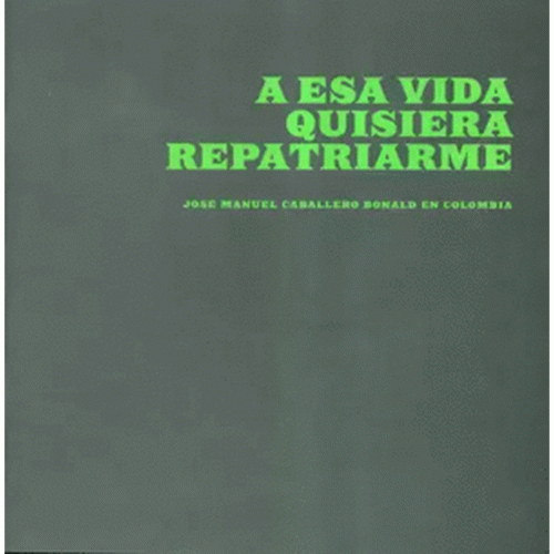 A ESA VIDA QUISIERA REPATRIARME