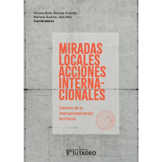 MIRADAS LOCALES ACCIONES INTERNACIONALES