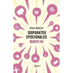 DISPARATES EMOCIONALES