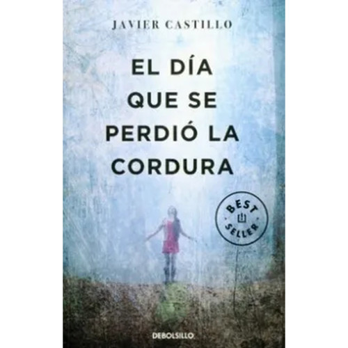 DIA QUE SE PERDIO LA CORDURA EL.