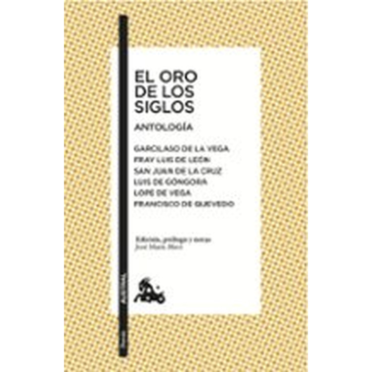 ORO DE LOS SIGLOS. ANTOLOGÍA