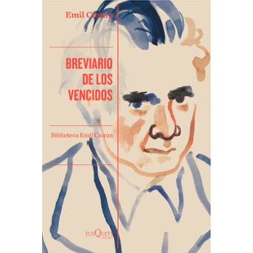 BREVIARIO DE LOS VENCIDOS CIORAN