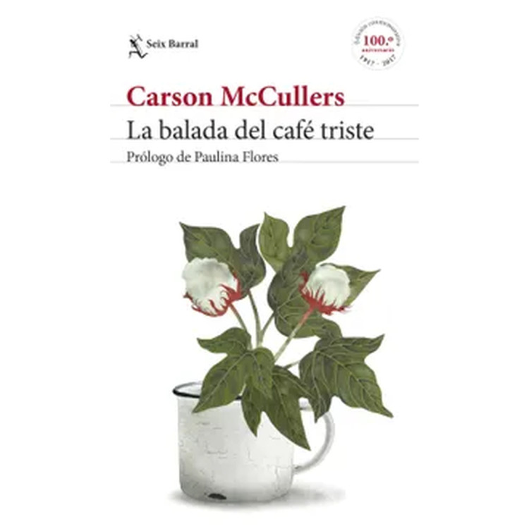 BALADA DEL CAFÉ TRISTE ED SEIX