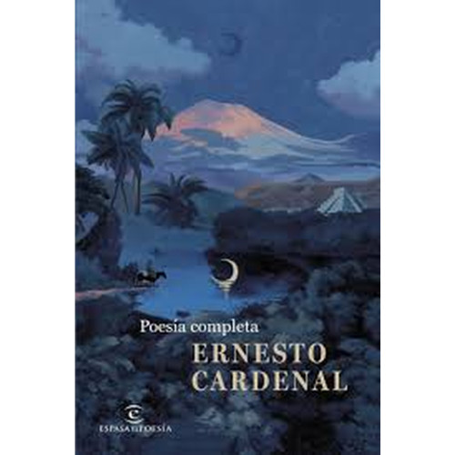 POESÍA COMPLETA CARDENAL