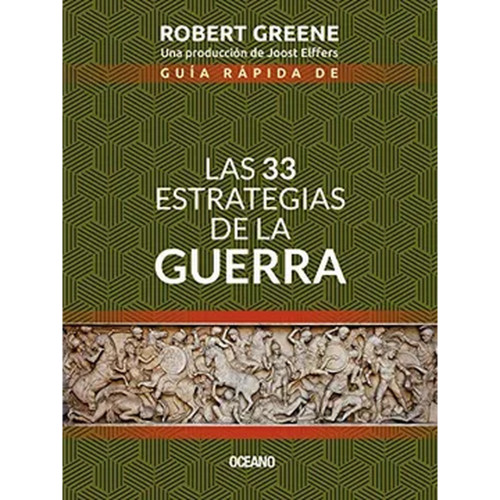 GUIA RAPIDA 33 ESTRATEGIAS DE LA GUERRA