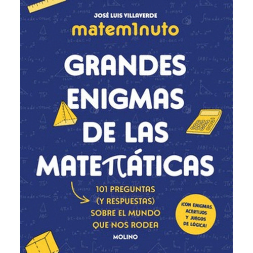 MATEM1NUTO GRANDES ENIGMAS DE LAS MATEMA