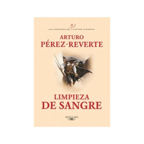LIMPIEZA DE SANGRE (ALATRISTE 2)