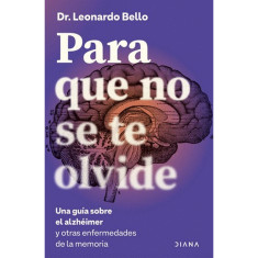 PARA QUE NO SE TE OLVIDE